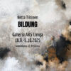 BILDUNG, 18.9.-5.10.2025, Galleria ARS Longa, Helsinki